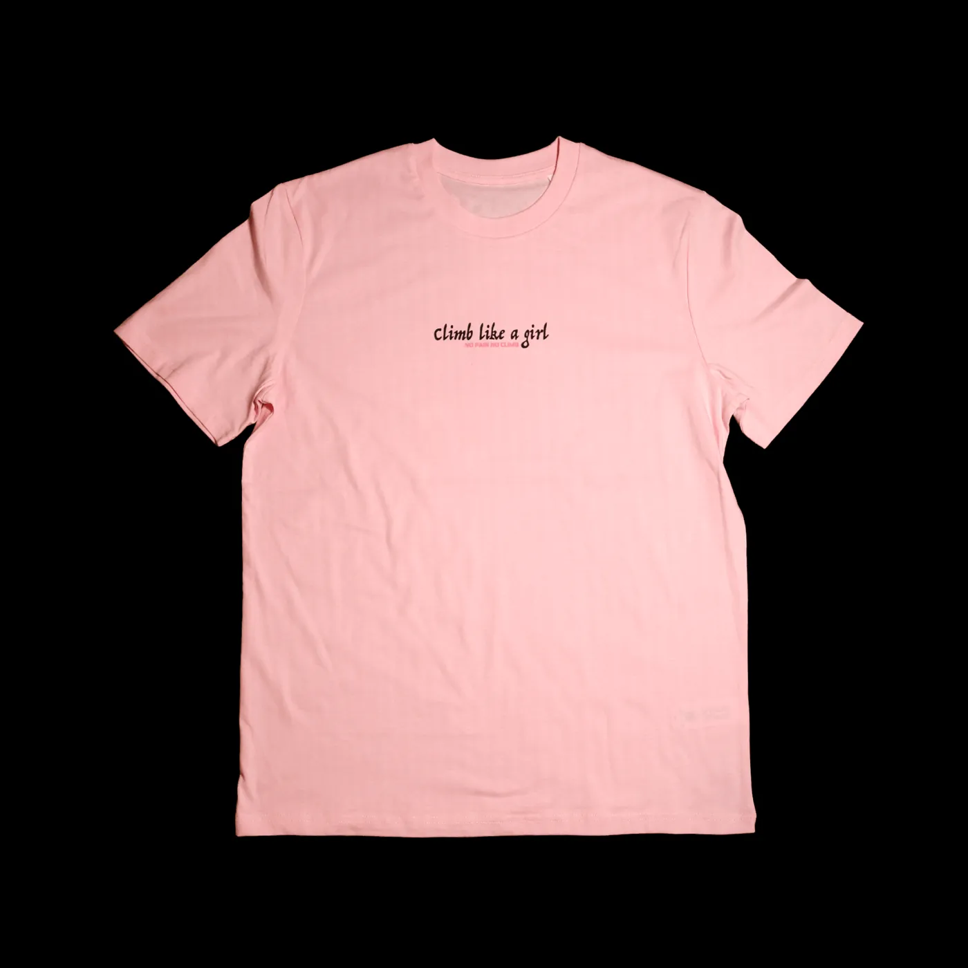 Pink Climb Like A Girl t-shirt, front script